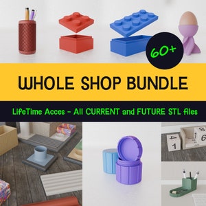 Peut inclure: Une collection de modèles imprimables en 3D pour la décoration de la maison et l'organisation du bureau. Les modèles comprennent un porte-crayons, une petite boîte, un récipient avec un couvercle, un porte-œuf et un calendrier. Le texte de l'image est "60+ WHOLE SHOP BUNDLE LifeTime Acces - All CURRENT and FUTURE STL files".