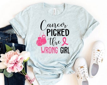 Cancer Picked The Wrong Girl T-shirt, Breast Cancer Shirt, Pink Ribbon Tee, Fight Cancer Top, Fight With Cancer Tee, Motivation Shirts