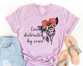 Easily Distracted By Cows T-shirt, Funny Cow Shirt, Farming Tee, Sloth Lover Gift, Animal Shirt, Cow Lover Gift, Farm Girl Tee, Country Tops