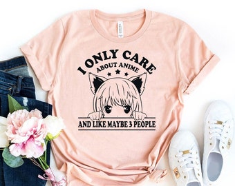 I Only Care About Anime And Like 3 People T-shirt, Commercial Shirt, Anime Tee, Anime Manga Top, Anime Lover Gift, Only Care About  Tee