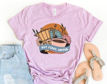 But First Coffee T-shirt, Coffee Lovers Shirt, Mom Tee, Funny Coffee Gift, Coffee Life Line Shirt, Party Tee, Women's Top, Birthday Gift