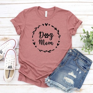 Dog Mom T-shirt, Dog Lover Shirt, Pet Lover Gift, Mama Tee, Dog Lover Top, Dog Tee, Animal Gift, Paw Shirt, Women&#39;s Shirt, Mom Shirts