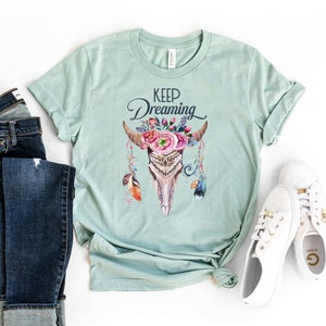 Keep Dreaming T-shirt, Dreamcatcher Shirt, Inspirational Gift, Motivational Shirts, Floral Retro T-shirt, Positivity Tee, Inspiration Top