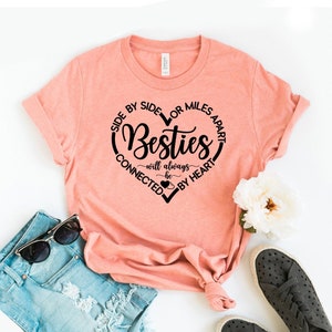 Besties Will Always Be Connected By Heart T-shirt, Besties Gift, Best Friend Shirt, Best Aunt Tee, Connected By Heart Top, Christmas Shirts