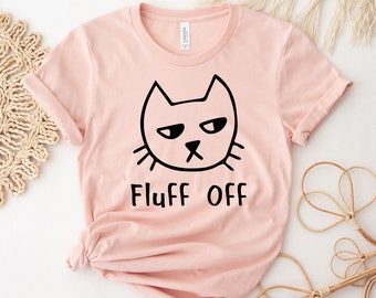 Funny Cat Shirt Cat Lover Gift | Cat Mom Tee | Sarcastic Shirt | Meowt Shirt | Gifts for Her