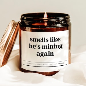Smells Like He's Mining Again Candle, Funny Gaming Gift, Nerdy Husband Gift, Video Gamer Gift, Gift For Boyfriend, Gamer Birthday Candle