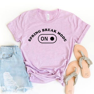 Camiseta Spring Break Mode, Camiseta Spring Lovers, Regalo de viaje, Camiseta de temporada de primavera, Camiseta de vacaciones, Camiseta Vacay Vibe, Camisetas Teacher Life