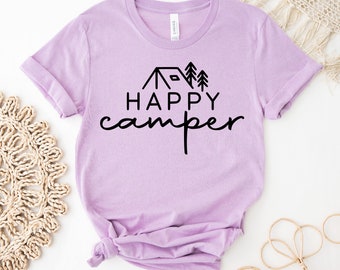 Happy Camper T-shirt, Campers Shirt, Adventure Tee, Nature Lover Gift, Camping Shirt, Camping Life T-shirts, Campers Matching Top