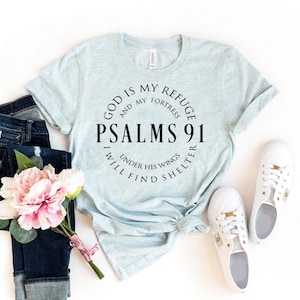 Psalm 91 T-shirt, christelijk shirt, Jezus top, damescadeau, geloofsshirts, Messiah Tee, Bijbelvers top, religieuze tee, Moederdag shirt