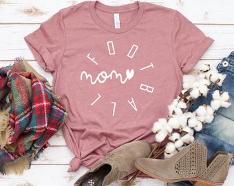 Football Mom T-shirt, Mothers Day Shirt, Football Top, Women Football Mom Gift, Game Day Shirt, Sports Tee, Game Day Vibes Gift, Women Tee