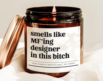 Smells Like A Mf'ing Designer In This Bitch Candle, Best Designer Gift, New Designer Gift, Graphic Designer Gift, New Job Candle, Gag Gift
