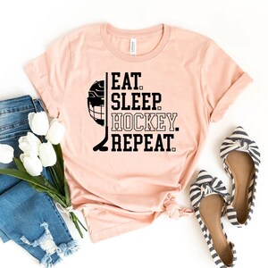 Eat Sleep Hockey Repeat T-shirt, Game Day Shirt, Hockey Tee, Birthday Top, Hockey Player Gift, Hockey Season Shirts, Novelty Tee, Women Top