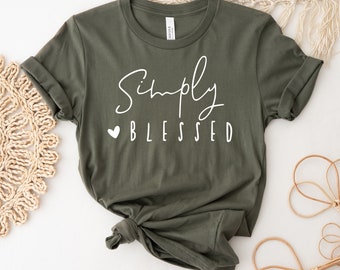 Helt enkelt välsignad T-shirt, Jesus över allt T-shirt, Jesusgåva, religiös T-shirt, kyrktopp, välsignade T-shirts, kristen gåva, kyrktröja