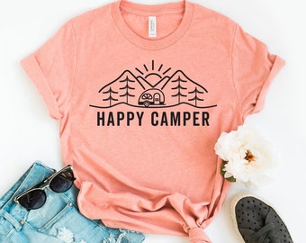Camiseta Happy Camper, camisa de vida de campers, camiseta de camping, top de aventura, camisas de camper feliz, regalo de camping divertido, camisas de viaje familiar, camiseta de mamá