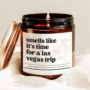 Smells Like Its Time For A Las Vegas Trip Candle, Personalized Destination Candle, Vegas Trip Candle, Party Trip Candle, Funny Travel Candle