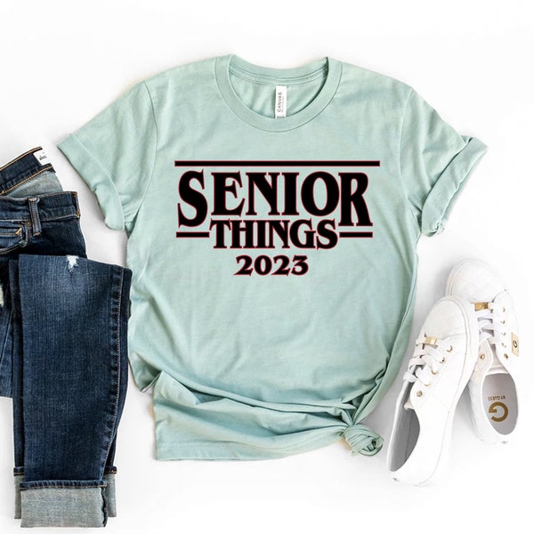 Senior Things 2023 T-shirt, Stranger Things Gift, Graduation Announcement Top, Senior 2023 Shirt, Graduation Tee, Class Of 2023 T-shirts