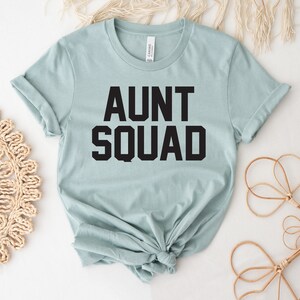 Aunt Squad T-shirt, Auntie Squad Shirt, Mothers Day Tee, Aunt Top, Birthday Girl Tee, Birthday Crew Gift, Party Shirts, Cool Aunt T-shirt