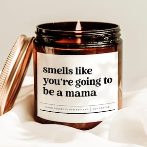 Bougie, bougie pour faire-part de grossesse, cadeau de baby shower, bougie nouvelle maman, bougie à la cire de soja, cadeau pour elle, ça sent comme si vous allez être une maman