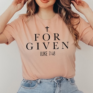 Forgiven T-shirt, Forgiven Christian Shirt, Bible Verse Tee, Outdoor Top, Christian Gift, Religious T-shirt, Jesus Faith Tee, Women's Shirt