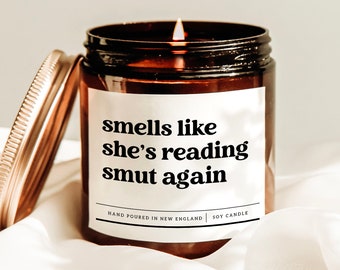 Smells Like She's Reading Smut Again Candle, Smut Reader Candle, Romance Reader Gift, Bookworm Gift, New Author Gift, Reading Lover Gift