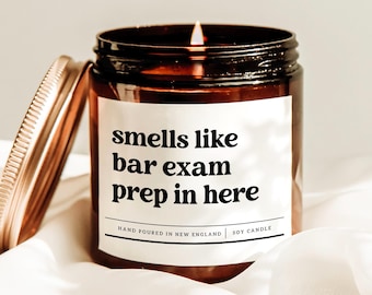 Smells Like Bar Exam Prep In Here Candle, Bar Exam Candle, Law Student Gift, Exam Prep Gift, Law School Present, Legal Humor, JD Grad Gift