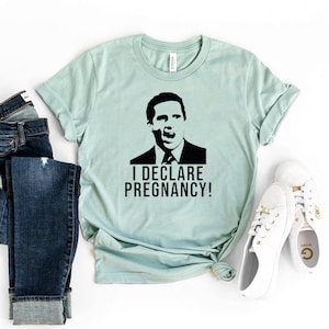 I Declare Pregnancy T-shirt, Mothers Day Shirt, Mom Tee, Baby Reveal Top, Mom To Be Gift, Maternity Shirts, Funny Pregnancy Top, Women&#39;s Tee