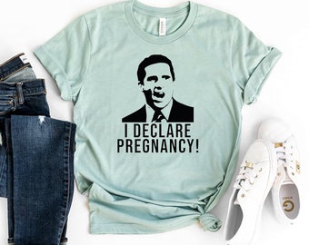 I Declare Pregnancy T-shirt, Mothers Day Shirt, Mom Tee, Baby Reveal Top, Mom To Be Gift, Maternity Shirts, Funny Pregnancy Top, Women's Tee