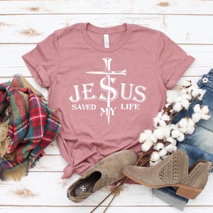 Jesus Saved My Life Jesus T-shirt, Religious Shirt, Christian Gift, Church Shirt, Faith Top, God Tee, Jesus Love Shirt, Vertical Cross Tee