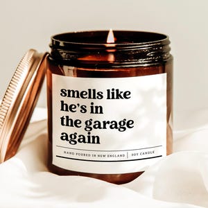 Smells Like He's In The Garbage Again Candle, Future Mechanic Gift, Mechanic Appreciation Gift, Car Lover Candle, Car Professional Gift