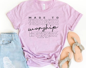 Made To Worship T-shirt, Christian Shirt, Motivational Tee, Christmas Top, Jesus Shirts, Women Tee, Bible Motivational Top, Faith Gift
