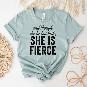 She Is Strong Fierce Brave Full Of Fire T-shirt, Feminist Shirt, Shakespeare Gift, Girl Power Shirts, Religious Tee, Workout Top, Fierce Tee