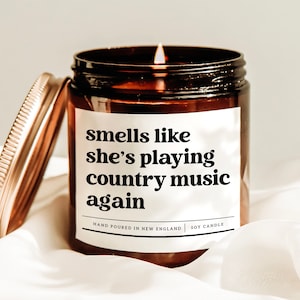 Smells Like She&#39;s Playing Country Music Again Candle, Country Music Candle, Cowgirl Gift, Rodeo Candle, Country Gift, Gift Country Lover