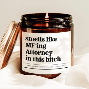 Smells Like A Mf&#39;ing Attorney In This Bitch Candle, Future Lawyer Candle, New Lawyer Gift, Attorney Gift, Bar Exam Gift, Graduation Present