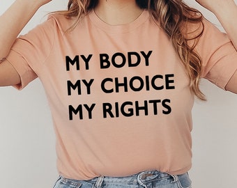 Mein Körper Meine Wahl Meine Rechte T-Shirt, Feminismus Shirt, Gleichheits-T-Shirt, Blumen Uterus Top, feministisches Shirt, Weihnachtsgeschenk, Pro Wahl Shirt