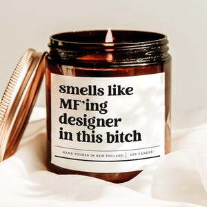Smells Like A Mf&#39;ing Designer In This Bitch Candle, Best Designer Gift, New Designer Gift, Graphic Designer Gift, New Job Candle, Gag Gift
