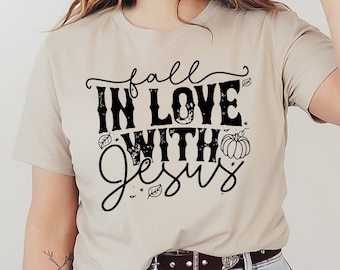Fall In Love With Jesus Love T-shirt, Jesus Love Shirt, Christmas Gift, Fall Season Tee, Autumn Faith Top, Halloween Shirt, Christian Gift