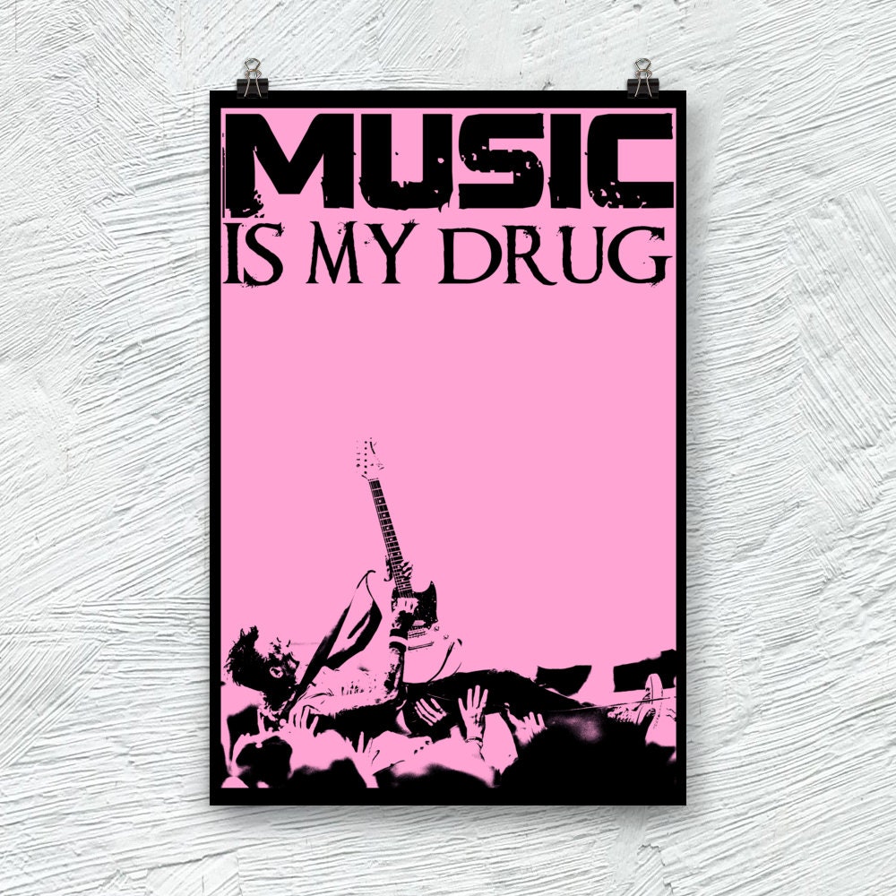 Music is My Drugheavy Metal Punk Rock Posterdrugfree Straight Edge