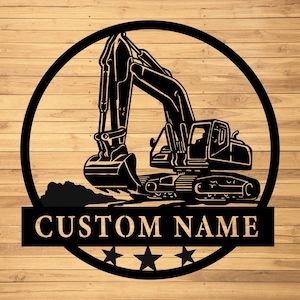 Custom Excavator Metal Wall Sign-Personalized Excavator Metal Wall Art-Excavator Metal Wall Decor-Excavator Name Sign-Excavator Driver Sign