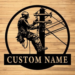 Custom Lineman Metal Wall Sign-Personalized Lineman Metal Wall Art-Lineman Metal Wall Decor-Gift For Lineman-Lineman Name Sign-Lineman Decor