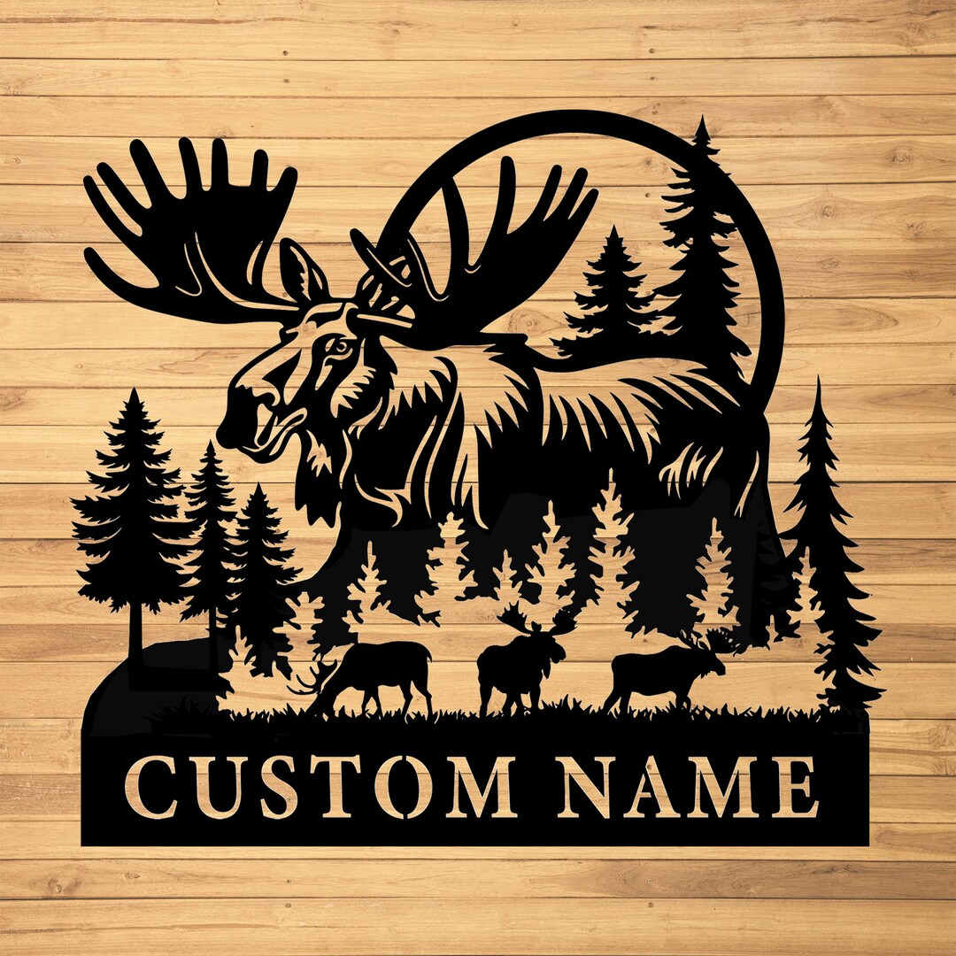 Custom Moose Metal Wall Sign-personalized Moose Metal Wall Art-moose ...