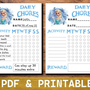 May include: Printable daily chore chart featuring a Frozen character. The chart includes a space for a name, date, and a list of chores with checkboxes for each day of the week. The reward for completing the chores is "Can stay up 30 minutes extra".