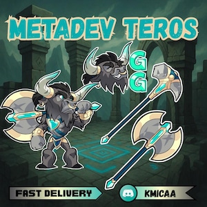 Puede incluir: Ilustración de un personaje con forma de toro con un hacha, el texto "METADEV TEROS" y dos hachas adicionales. El personaje es gris con cuernos blancos y detalles azules. El fondo es una estructura de piedra.