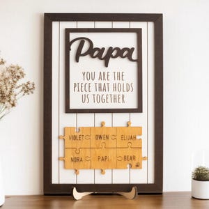 Fathers Day Puzzle Sign | Personalized Custom Gift | You Are The Piece That Holds Us Together Y76