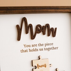 Gifts For Mom, Mama Puzzle Piece Sign, You are the piece that holds us together, Choose your Puzzle Piece Color and Desired Names J29 image 8