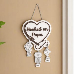 Hooked on Papa Sign, Personalized Wooden Wall Decor with Grandkids&#39; Names, Father’s Day Gift Idea Y84