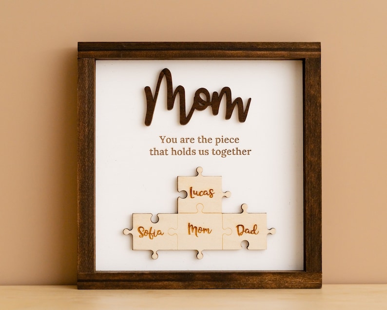 Gifts For Mom, Mama Puzzle Piece Sign, You are the piece that holds us together, Choose your Puzzle Piece Color and Desired Names J29 image 1