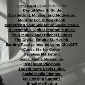 May include: A list of digital marketing guides and workbooks, including "Digital Wealth Guide," "Monthly Focus Workbook," and "Instagram Playbook." The text is in black against a light background, suggesting resources for online business and social media.