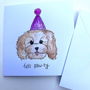 Let&#39;s Paw-ty Birthday Card, original watercolour painting, dog birthday card, dog lover birthday card, Cockapoo Card, Cockapoo Painting