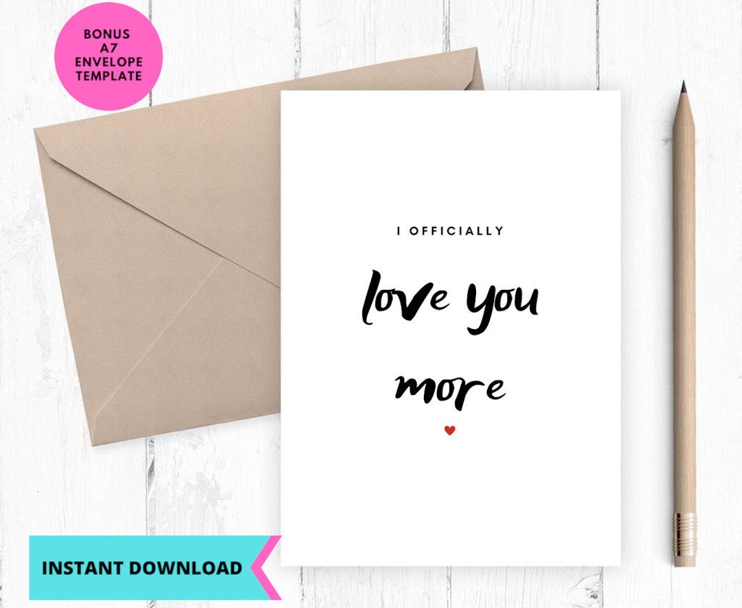 Printable Love Card, I Love You More Card, Valentines Card, Instant