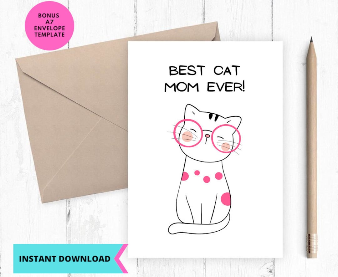 Printable Card, Cute Mothers Day Card, Happy Mothers Day, Best Cat Mom ...